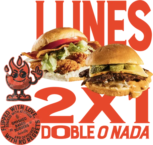 Monday · 2-for-1 on burgers: double or nothing